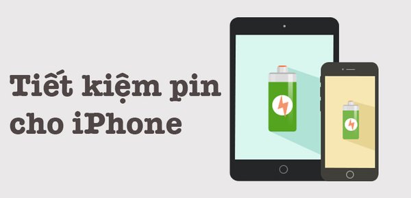 Mách bạn cách tiết kiệm pin Iphone hiệu quả